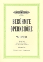 Was gleicht wohl auf Erden Jgerchor aus 'Der Freischtz' fr Mnnerchor und Klavier