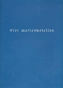 4 Marienmotetten Alter Meister fr Mnnerchor Partitur