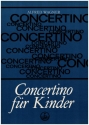 Concertino fr Kinder fr 2 Violinen und Klavier