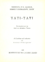 Tati-Tati - Paraphrasen ber ein einfaches Thema fr Orchester Studienpartitur