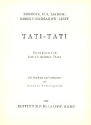 Tati-Tati - Paraphrasen ber ein einfaches Thema fr Orchester Studienpartitur