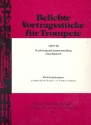 Beliebte Vortragsstücke Band 3 für Trompete (und Klavier) Klavierbegleitung