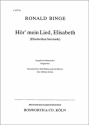 HOER MEIN LIED ELISABETH f�r M�nnerchor und Klavier Partitur (dt)