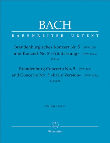 Brandenburgisches Konzert D-Dur Nr.5 BWV1050 (BWV1050a) Partitur