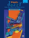 Simply jazzy Book 1: 11 original piano solos