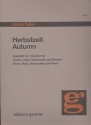 Herbstzeit Quartett fr Klavier und Streichtrio Partitur und Stimmen