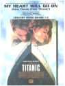 MY HEART WILL GO ON: LOVE THEME FROM TITANIC FOR CONCERT BAND LAVENDER, PAUL, ARR.