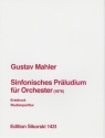 Sinfonisches Prludium fr Orchester Partitur