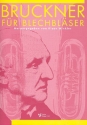 Bruckner  fr Blechblser Partitur