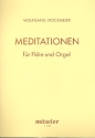 Meditationen fr Flte und Orgel