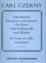 Introduction et Variatons concertantes fr Horn (Violoncello) und Klavier