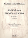 Tecnica aplicada vol.2 sobre 5 preludios y el choro no.1 de Villa-Lobo para guitarra