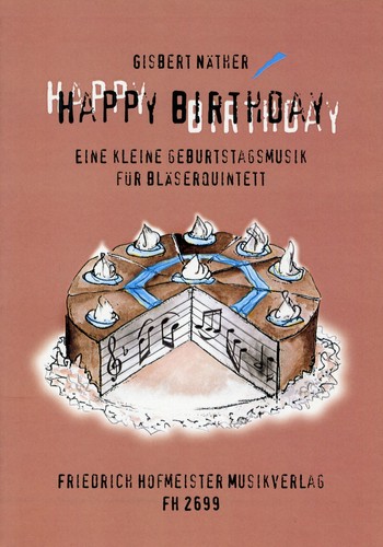 Happy Birthday fr Flte, Oboe, Klarinette, Horn und Fagott Partitur und Stimmen
