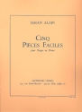 5 pices faciles pour orgue ou piano