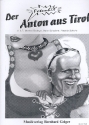 Der Anton aus Tirol fr Gesang und Klavier (mit Akkordbezeichnung) Einzelausgabe