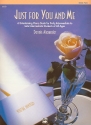 Just for you and me vol.2 piano duets for early intermediate to late intermediate students of all ages
