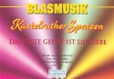 Das erste Gebot ist die Liebe fr Blasorchester