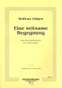 Eine seltsame Begegnung 2 aus 'Der Leiterwagen' fr Klarinette und Klavier