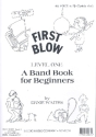 First Blow Level 1 A Band Book for Beginners 4. Stimme in B im Violinschlssel