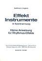 Effekt-Instrumente im Spielmannszug Kleine Anweisung fr Rhythmus-Effekte
