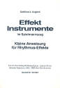 Effekt-Instrumente im Spielmannszug Kleine Anweisung fr Rhythmuseffekte