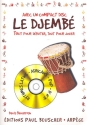 Le Djemb (+CD) Tout pour Dbuter, tout pour Jouer