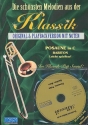 Die schnsten Melodien aus der Klassik (+CD)  fr Posaune/Bariton/Tuba