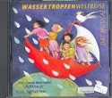 Wassertropfenweltreise CD Playback-Version) Ein Musical fr Kinder