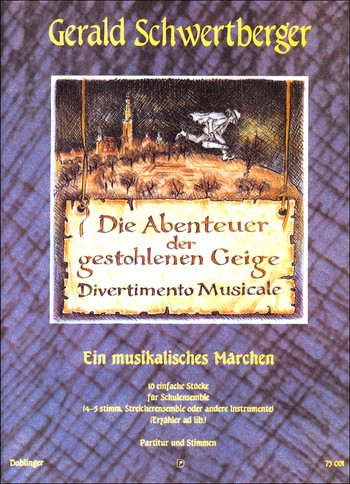 Die Abenteuer der gestohlenen Geige fr variables Ensemble Partitur und Stimmen