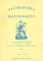 Frhliches Harfenspiel (2 Bnde) 72 deutschsprachige Volkslieder fr 1-5 Harfen