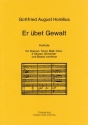 Er bet Gewalt Kantate fr Soli (STB), gem Chor, 2 Oboe, Streicher und Bc Chorpartitur (ab 20)