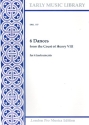 6 Dances from the Court of Henry VIII for 4 instruments 4 scores
