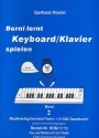 Berni lernt Keyboard (Klavier) spielen Band 2