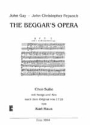 The Beggar's Opera Chor-Suite mit Songs und Airs nach dem Original 1728