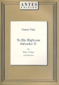 To his Highness Salvador D. fr Flte, Violine und Gitarre Partitur und Stimmen