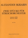 2 Stcke fr Streichorchester Partitur