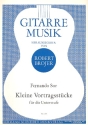 Kleine Vortragsstcke fr die Unterstufe fr Gitarre