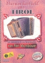 Harmonikastückl aus Tirol (+CD) für Handharmonika (mit 2. Stimme)