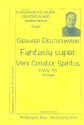 Fantasia super veni creator spiritus DWV76 fr Orgel