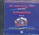 Die unglaubliche Reise mit der Zeitmaschine Hrspiel-CD Pop-Musical fr Kinder- und Jugendchre