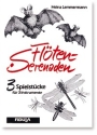 Fltenserenaden 3 Spielstcke fr 3 Instrumente Partitur