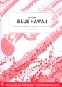 Blue Hawaii: Einzelausgabe fr Akkordeon/Keyboard mit Gesang die Vikinger, Gesang