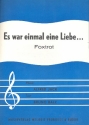 Es war einmal eine Liebe: Einzelausgabe fr Gesang und Klavier mit Akkorden