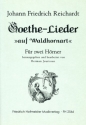 Goethe-Lieder auf Waldhornart für 2 Hörner in F Spielpartitur
