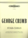 Star-Child fr Sopran, Kinderstimmen, Sprechchor, Glockenspiel und Orchester Score (la)