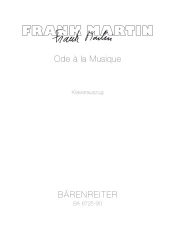Ode a la musique fr Bariton, Chor und Instrumente Klavierauszug (fr/dt)