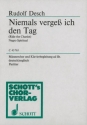 Desch, Rudolf: Niemals vergess ich den Tag fr Mnnerchor (TTBB), Soli (TB), Klavier ad libitum Partitur