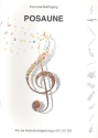 Instrumentallehrgang Posaune fr die Instrumentalprfungen D1, D2, D3