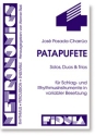 Patapufete Solos, Duos und Trios fr Schlag- und Rhythmusinstrumente in variabler Besetzung,   Partitur