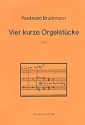 4 kurze Orgelstcke (1997)